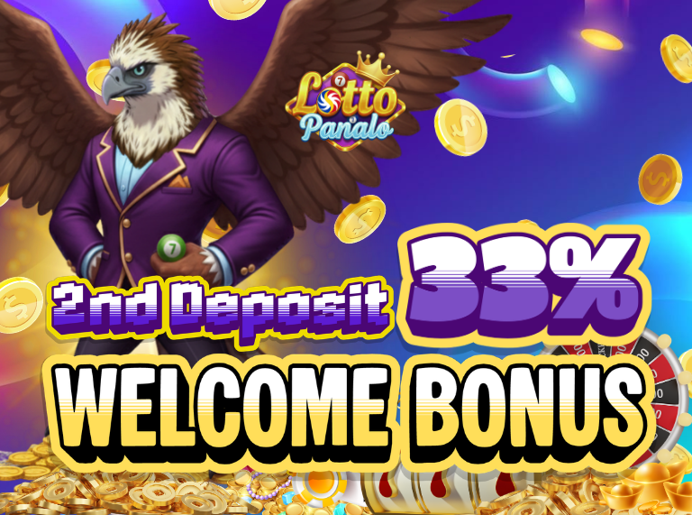 Welcome Bonus: 33% 2nd Deposit Reward!(SLOT ONLY)